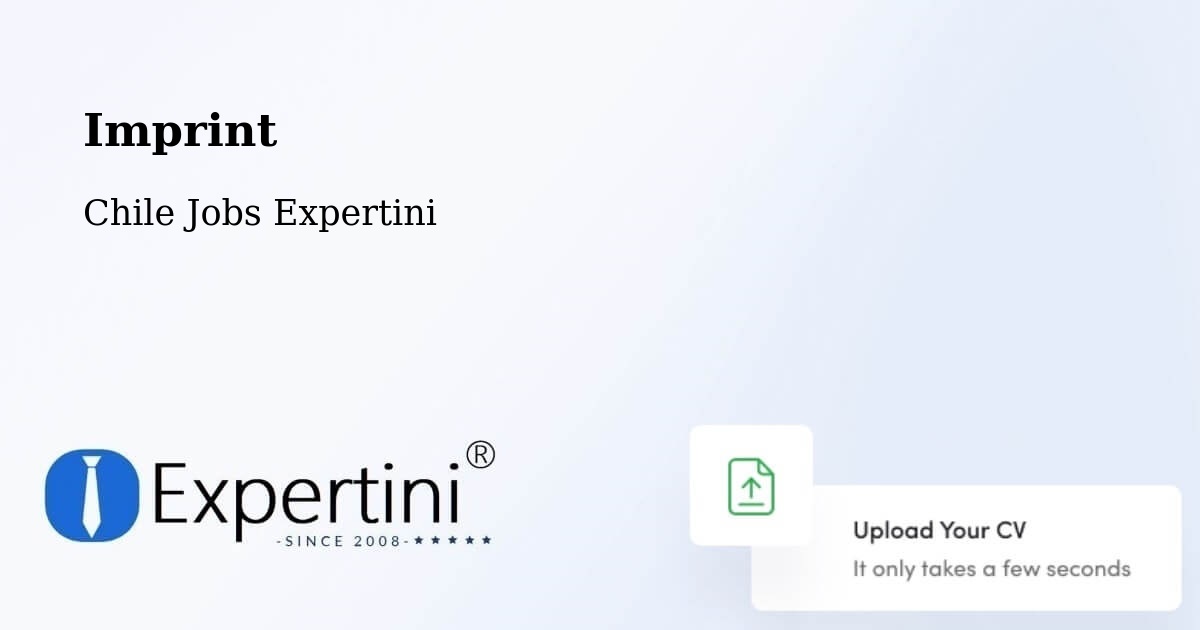 Imprint – Lonquimay - Chile Jobs Expertini