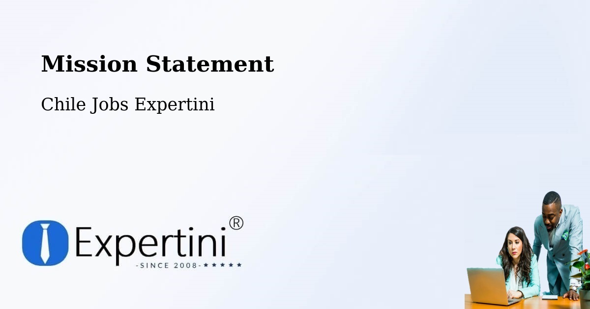Corporate Mission – Lonquimay - Chile Jobs Expertini