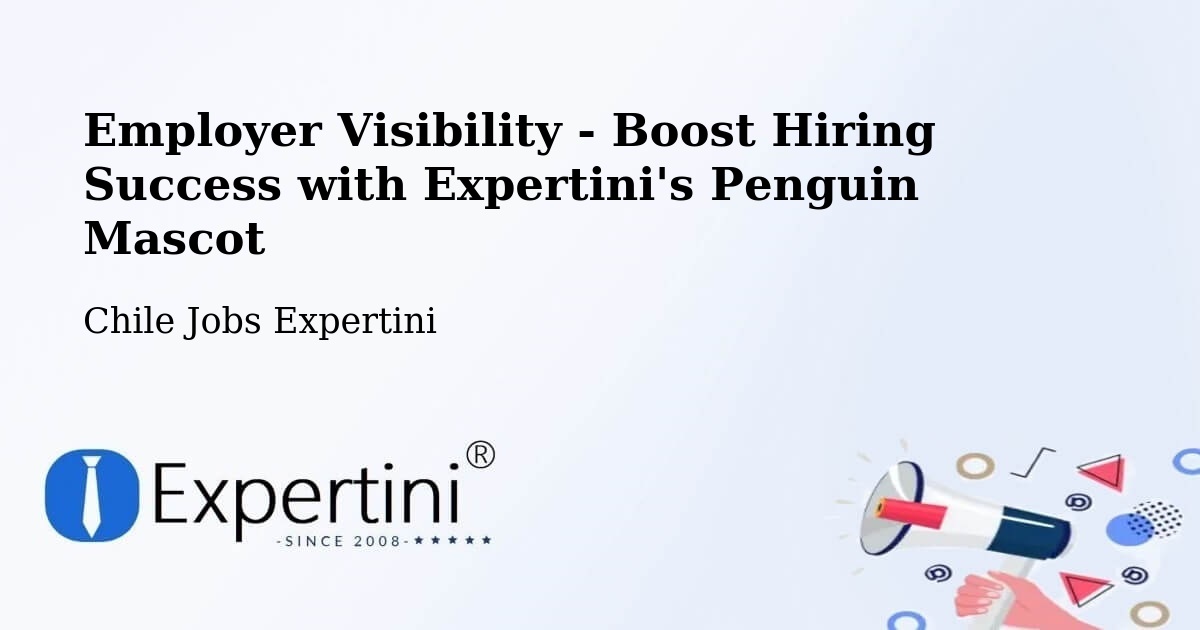 CV and Resume Visibility Optimization – Lonquimay - Chile Jobs Expertini